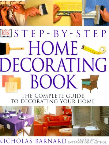 Stock image for Step-by-Step Home Decorating Book for sale by BookHolders