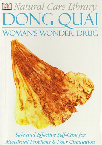 Stock image for Dong Quai: Women's Wonder Drug for sale by The Yard Sale Store