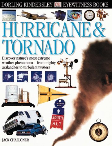 Stock image for Hurricane and Tornado (DK Eyewitness Books) for sale by Books of the Smoky Mountains