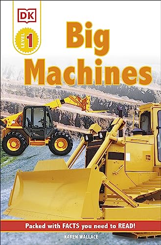 Stock image for DK Readers: Big Machines (Level 1: Beginning to Read) (DK Readers Level 1) for sale by Gulf Coast Books