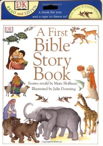 Stock image for A First Bible Story Book for sale by Better World Books