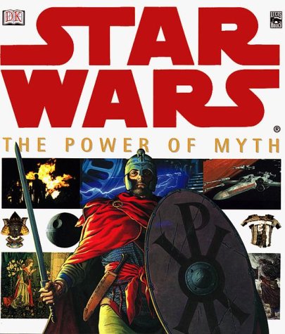 Stock image for Star Wars - The Power of Myth for sale by BooksRun