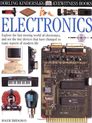 Stock image for Eyewitness: Electronics for sale by Idaho Youth Ranch Books