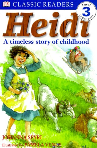9780789457035: Heidi: A Timeless Story of Childhood (DK READERS LEVEL 3)