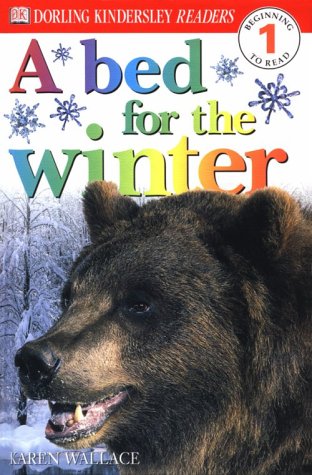 9780789457066: DK Readers: A Bed For Winter (Level 1: Beginning to Read) (DK READERS LEVEL 1)
