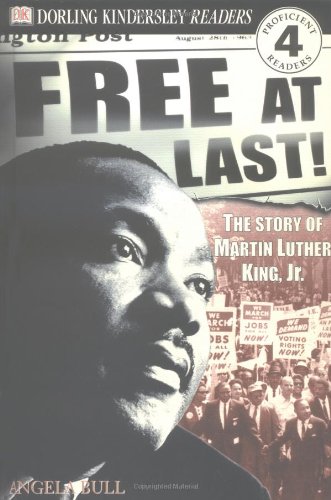9780789457165: Free at Last!: The Story of Martin Luther King, Jr. (DK READERS LEVEL 4)