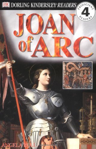 Imagen de archivo de Joan of Arc (Dorling Kindersley Readers, Level 4) a la venta por BooksRun