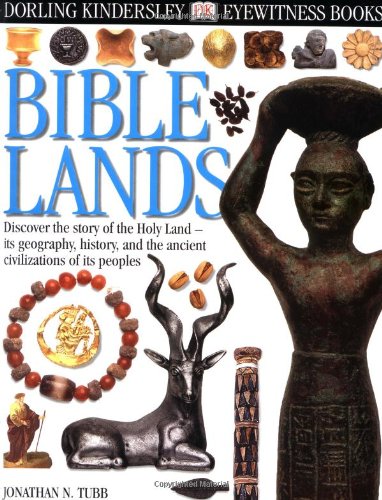 Stock image for Eyewitness: Bible Lands for sale by SecondSale