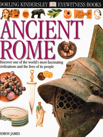 Beispielbild fr Ancient Rome (Eyewitness Books) zum Verkauf von HPB-Diamond