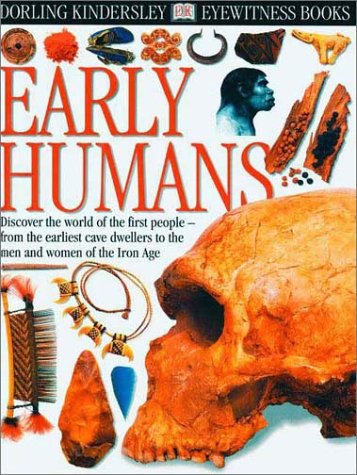 Beispielbild fr Early Humans zum Verkauf von Better World Books: West