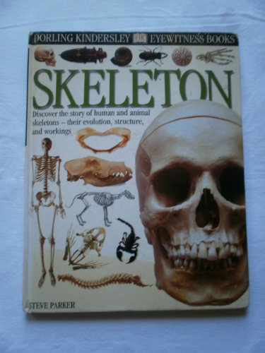 9780789458346: Eyewitness: Skeleton