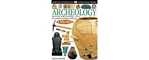 9780789458643: Archeology (Eyewitness Books)