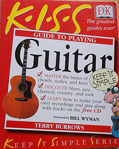 9780789459794: Kiss Guide to Playing the Guitar (Keep It Simple)