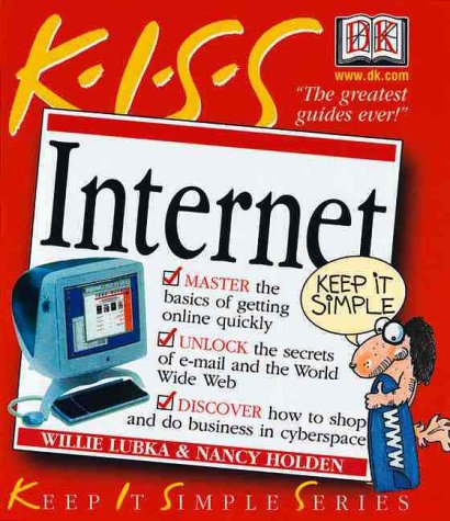 9780789459800: Kiss Guide to the Internet (Keep It Simple)