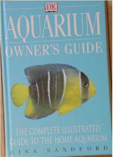 Beispielbild fr Aquarium Owner's Guide zum Verkauf von SecondSale