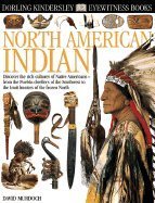 Imagen de archivo de North American Indian a la venta por ThriftBooks-Dallas