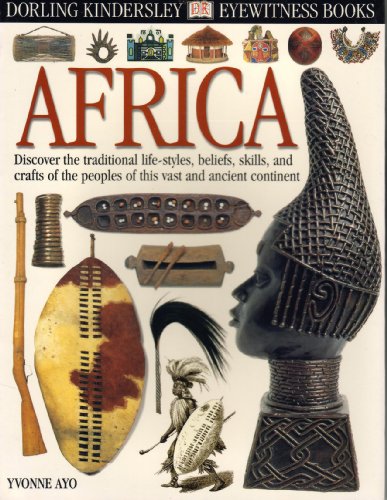 AFRICA (DK Eyewitness Books) (9780789460318) by Ayo, Yvonne