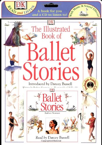 9780789460974: The Illustrated Book of Ballet Stories