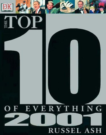 Imagen de archivo de Top 10 of Everything 2001 a la venta por Better World Books: West