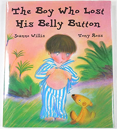 Beispielbild fr The Boy Who Lost His Bellybutton zum Verkauf von Better World Books