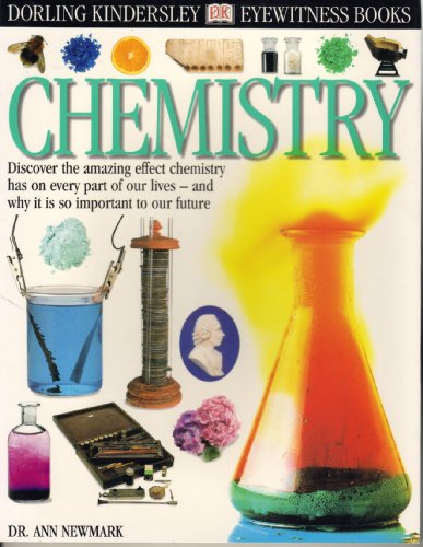 9780789461803: Chemistry (DK Eyewitness, 79) [Paperback] by Newmark, Ann