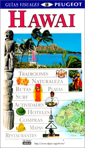 Guias Visuales: Hawai (9780789462312) by Dorling Kindersley, Inc.