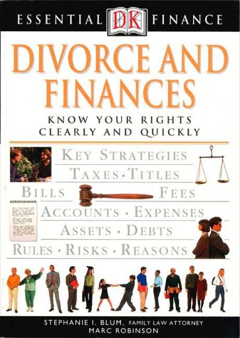 Beispielbild fr Divorce and Finances : Know Your Rights Clearly and Quickly zum Verkauf von Better World Books