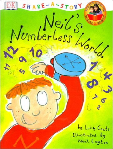 9780789463548: Neil's Numberless World (Share-A-Story)