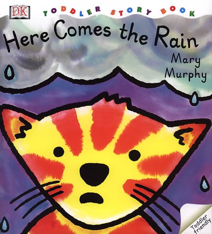 9780789463685: Here Comes the Rain (Dk Toddlers)