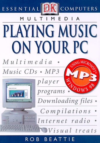 9780789463722: Multimedia: Playing Music on Your PC (Essential Computers Series)