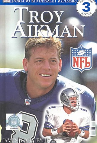 Stock image for DK NFL Readers: Troy Aikman (Level 3: Reading Alone) for sale by SecondSale