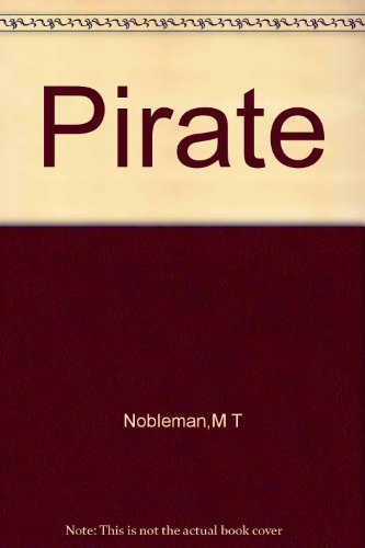 Stock image for Pirate for sale by Better World Books