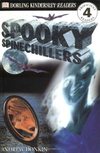 9780789465221: Spooky Spinechillers (DK READERS LEVEL 4)