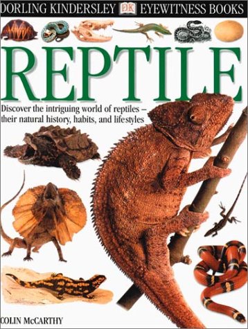 Stock image for Eyewitness: Reptile (Eyewitness Books) for sale by Hafa Adai Books