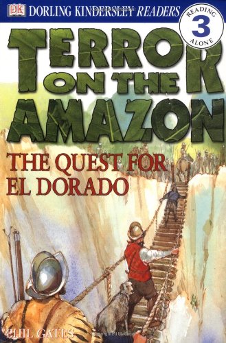 Beispielbild fr Terror on the Amazon : The Quest for el Dorado zum Verkauf von Better World Books
