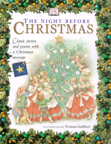 Beispielbild fr The Night Before Christmas : A Collection of Festive Tales and Festive Traditions zum Verkauf von Better World Books: West