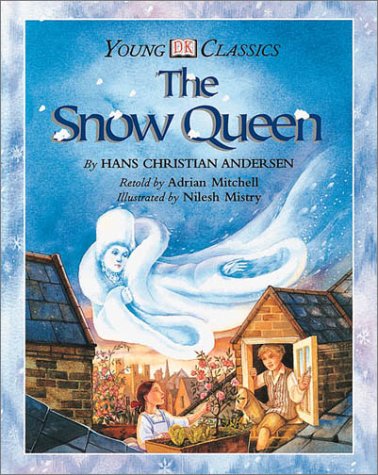 Beispielbild fr The Snow Queen zum Verkauf von Better World Books