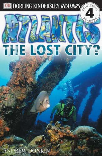 9780789466822: DK Readers: Atlantis, The Lost City (Level 4: Proficient Readers) (DK Readers Level 4)