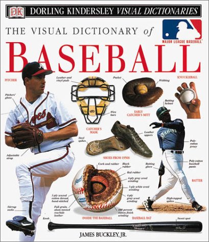 Stock image for The Visual Dictionary of Baseball for sale by Better World Books: West