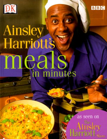 Beispielbild fr Ainsley Harriott's Meals in Minutes zum Verkauf von Better World Books