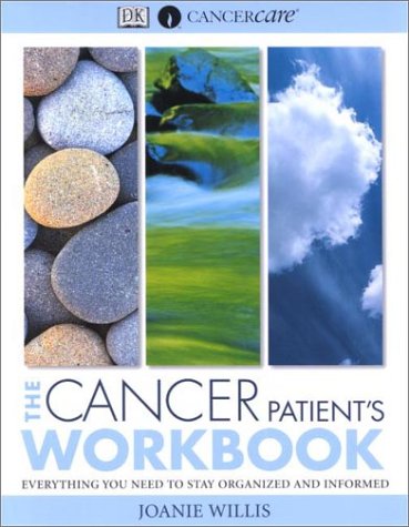 Stock image for The Cancer Patient's : Everything You Need to Stay Organized and Informed for sale by Better World Books
