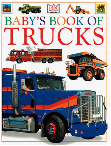 Beispielbild fr Baby's Book of Trucks zum Verkauf von ThriftBooks-Atlanta
