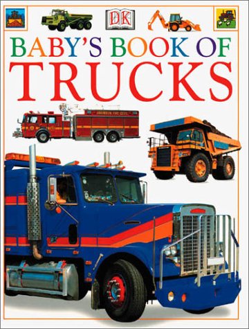 Stock image for Baby's Book of Trucks for sale by ThriftBooks-Atlanta