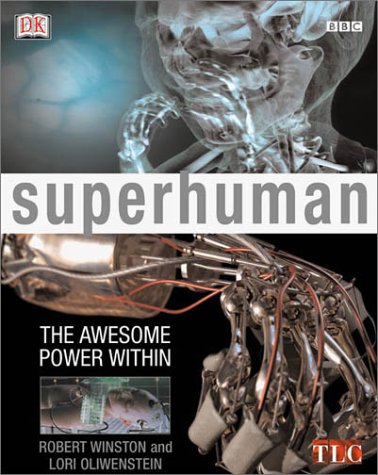 Stock image for Superhuman : The Awesome Power Within for sale by Better World Books: West