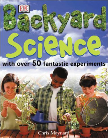 Beispielbild fr Backyard Science zum Verkauf von SecondSale