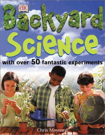Imagen de archivo de Backyard Science a la venta por ThriftBooks-Atlanta