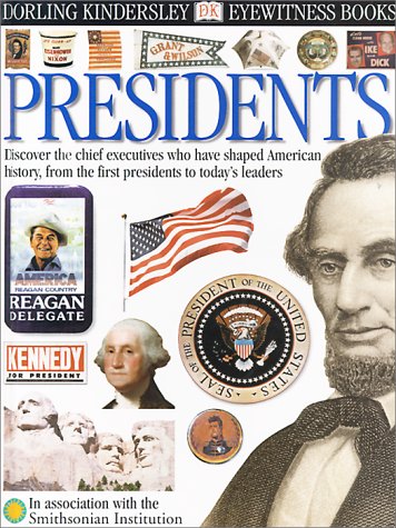 9780789469922: Eyewitness: Presidents (Eyewitness Books)