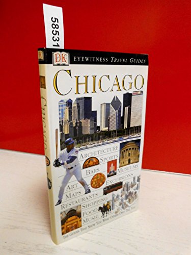 Stock image for Eyewitness Travel Guides Chicago for sale by Goldstone Books