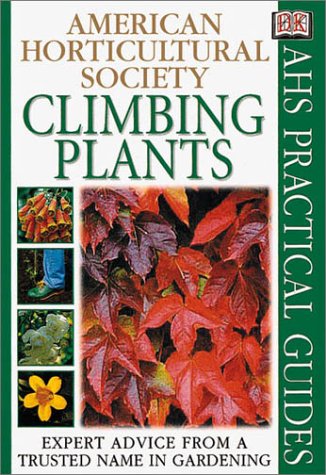 9780789471277: Climbing Plants (AHS Practical Guides)