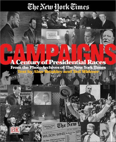9780789471352: The New York Times Campaigns: A Century of Presidential Races